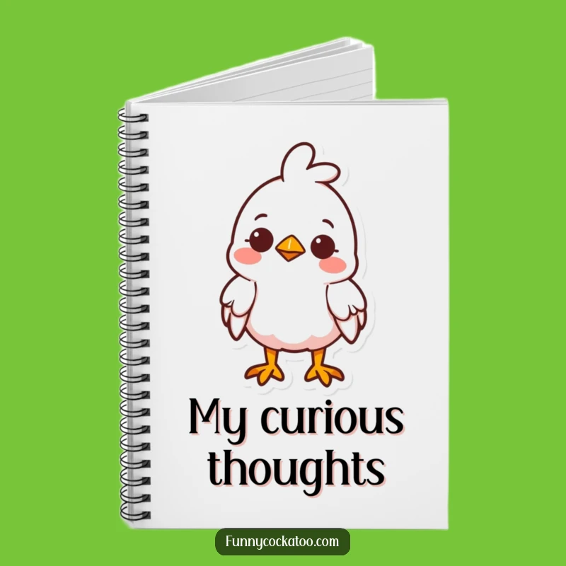 Funny Cute Fowl Notebook: Curious Notes, Small Smile - Ideal Funny Gift for Students